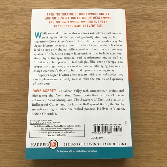 Super Human The Bulletproof Plan to Age Backward and Maybe Even Live Forever - Picture 3 of 7